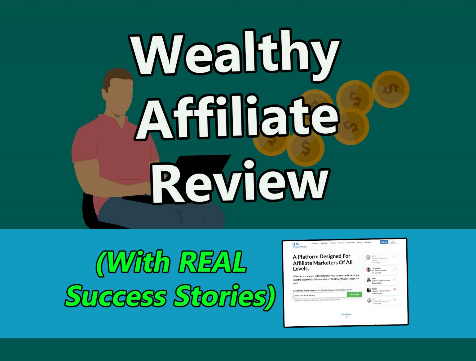Honest Wealthy Affiliate Review (2024 Updated) With REAL Success
